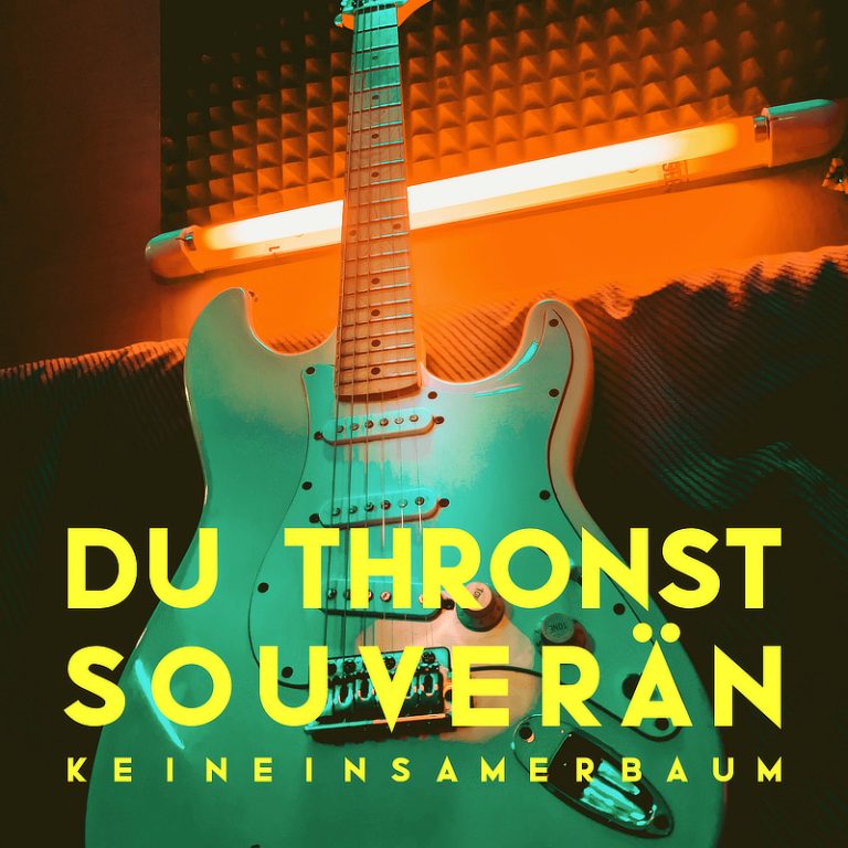 Du thronst souverän – Single
